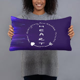 Basic Pillow<br>Heart<br>Hear Everything<br>And<br>Realize Truth