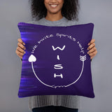 Basic Pillow<br>Wish<br>We Invite<br>Spirits<br>Help