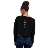 Crop Sweatshirt - Love<br>Let Our Vulnerabilities Evolve