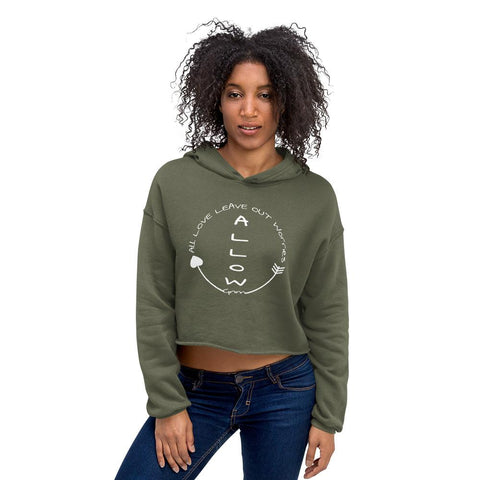 Crop Hoodie - Allow<br>All Love Leave Out Worries