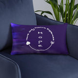 Basic Pillow<br>Hope<br>Have Only<br>Positive<br>Experiences